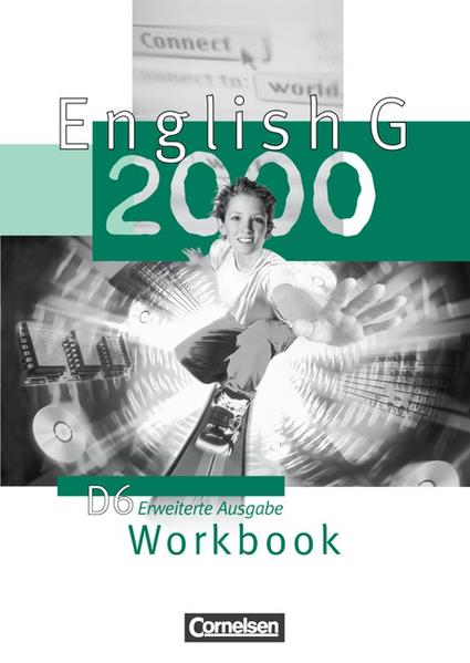 English G 2000 - Erweiterte Ausgabe D / Band 6: 10. Schuljahr - Workbook