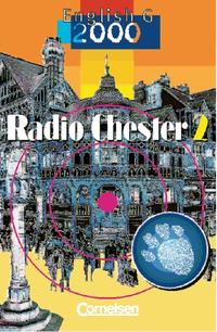 English G 2000. Ausgabe A, B und D / Band 2: 6. Schuljahr - Radio Chester