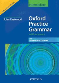 Oxford Practice Grammar - Aktuelle Ausgabe / Intermediate - Student's Book with Key and Practice-Plus CD-ROM