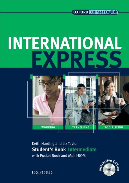 International Express. Sprachkurs für Berufstätige. New Edition / Intermediate - Student's Book with Pocket Book