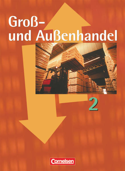 Groß- und Außenhandel - Bisherige Ausgabe - Band 2