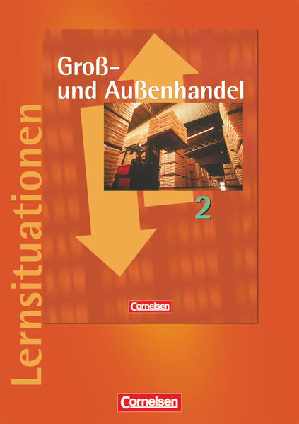 Groß- und Außenhandel - Bisherige Ausgabe - Band 2