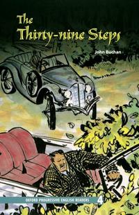 Oxford Progressive English Readers / 9. Schuljahr, Stufe 3 - The Thirty-nine Steps - New Edition