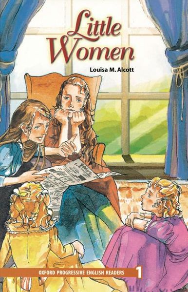 Oxford Progressive English Readers / 7. Schuljahr, Stufe 2 - Little Women - New Edition
