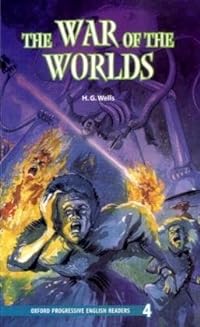 Oxford Progressive English Readers / 9. Schuljahr, Stufe 3 - The War of the Worlds - New Edition