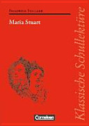 Klassische Schullektüre / Maria Stuart