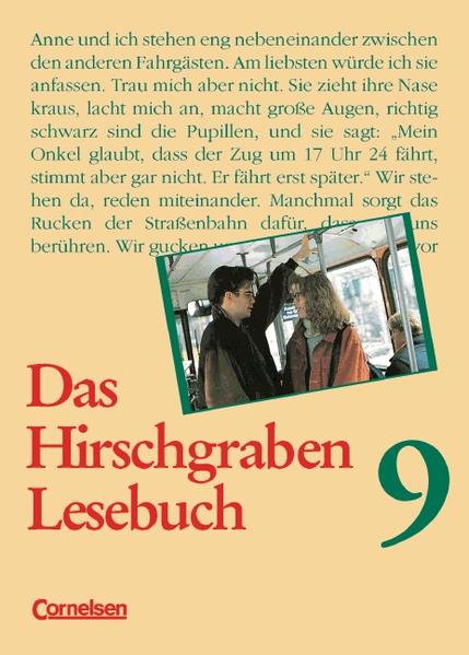 Das Hirschgraben Lesebuch - Allgemeine Ausgabe / 9. Schuljahr - Schülerbuch