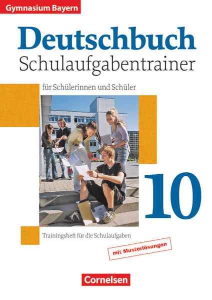 Deutschbuch Gymnasium - Bayern - 10. Jahrgangsstufe