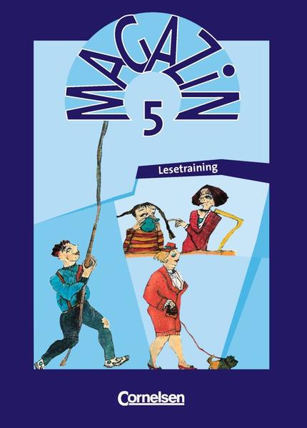 Magazin. Ein Lesebuch für junge Leute / 5. Schuljahr - Arbeitsheft
