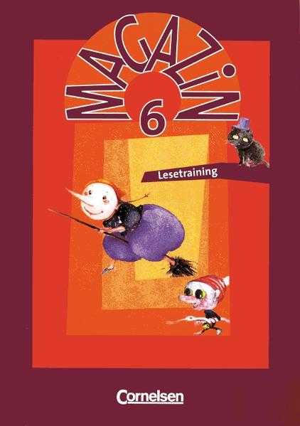 Magazin. Ein Lesebuch für junge Leute / 6. Schuljahr - Arbeitsheft