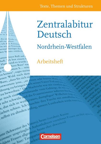 Texte, Themen und Strukturen - Nordrhein-Westfalen - Bisherige Ausgabe / Zentralabitur