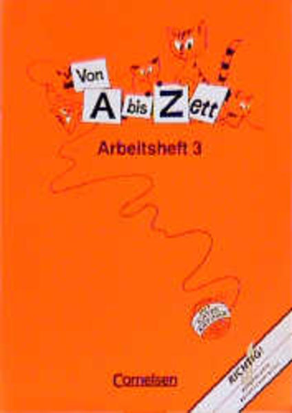 Von A bis Zett - Allgemeine Ausgabe / Arbeitsheft Klasse 3