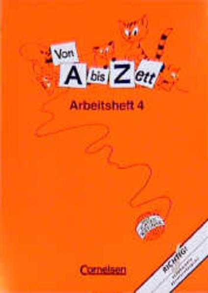 Von A bis Zett - Allgemeine Ausgabe / Arbeitsheft Klasse 4