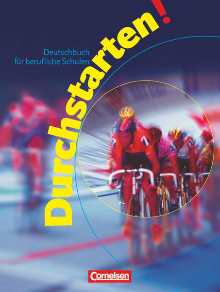 Durchstarten! - Deutschbuch für berufliche Schulen