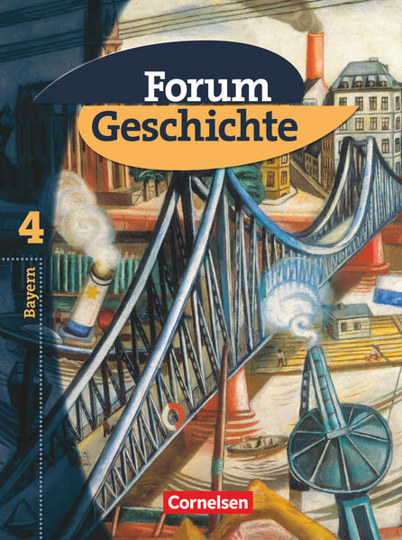 Forum Geschichte - Bayern - Band 4: 9. Jahrgangsstufe