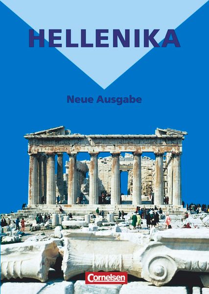 Hellenika - Einführung in die Kultur der Hellenen
