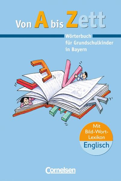 Von A bis Zett - Bayern / Wörterbuch