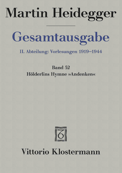 Hölderlins Hymne "Andenken" (Wintersemester 1941/42)