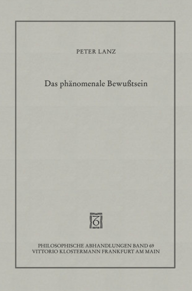 Das phänomenale Bewusstsein