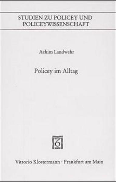 Policey im Alltag