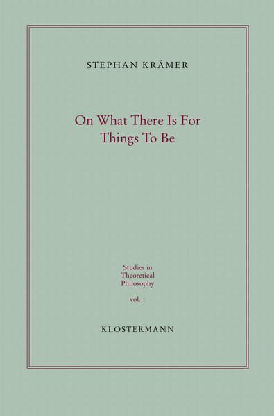 On What There Is For Things To Be