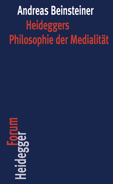 Heideggers Philosophie der Medialität