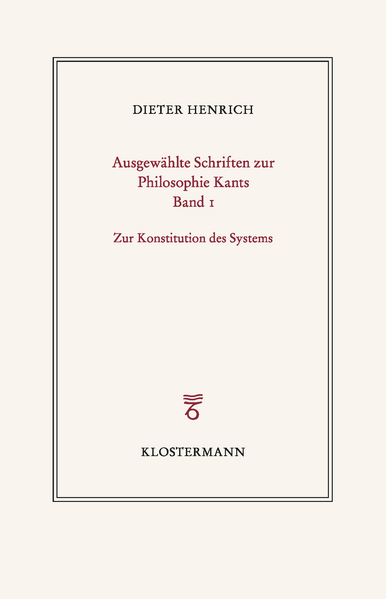 Ausgewählte Schriften zur Philosophie Kants