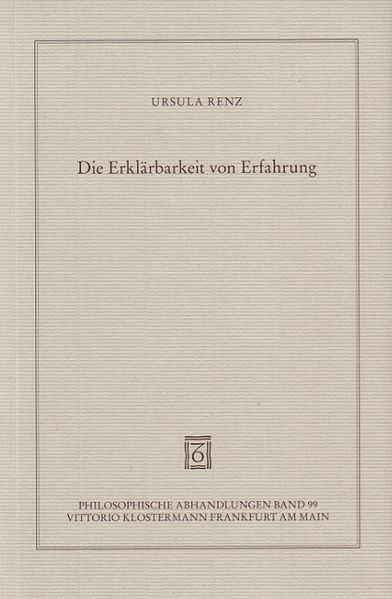 Die Erklärbarkeit von Erfahrung