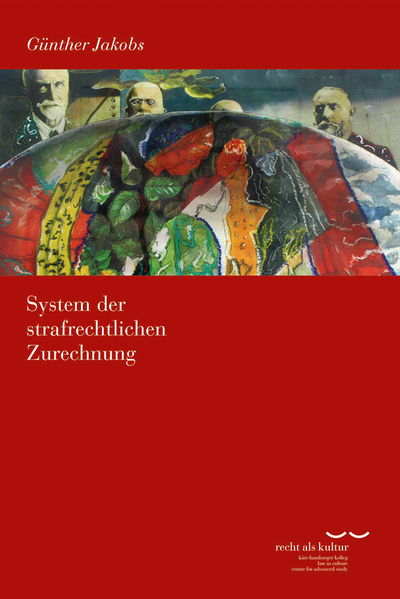 System der strafrechtlichen Zurechnung