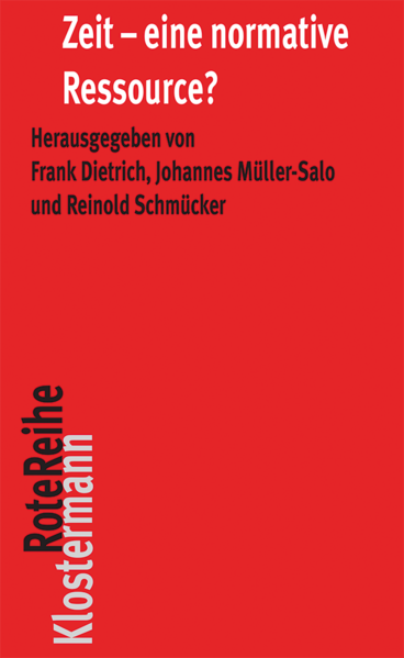 Zeit - eine normative Ressource