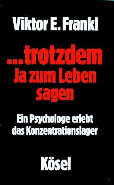 ... trotzdem Ja zum Leben sagen