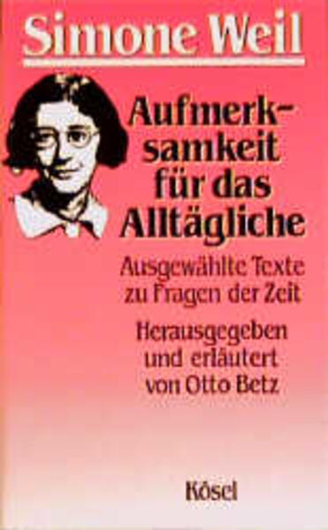 Aufmerksamkeit für das Alltägliche