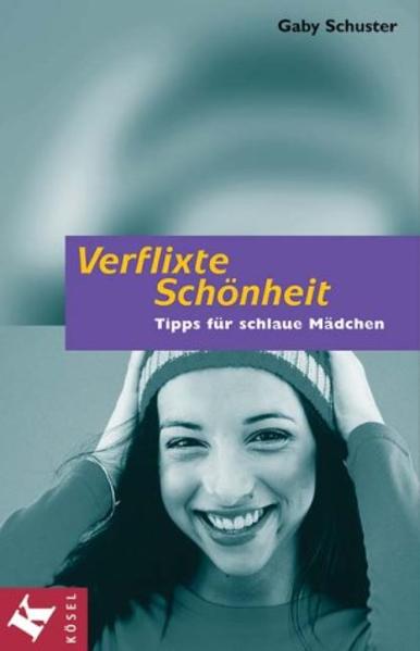 Verflixte Schönheit