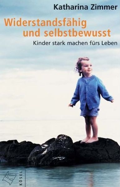 Widerstandsfähig und selbstbewusst