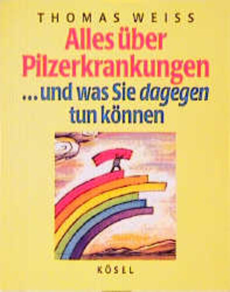 Alles über Pilzerkrankungen