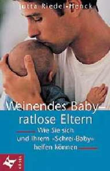 Weinendes Baby - ratlose Eltern