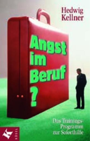 Angst im Beruf?