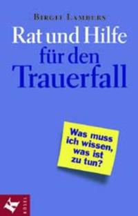 Rat und Hilfe für den Trauerfall