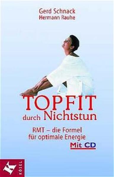 Topfit durch Nichtstun