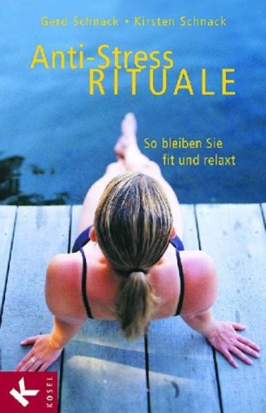 Anti-Stress-Rituale