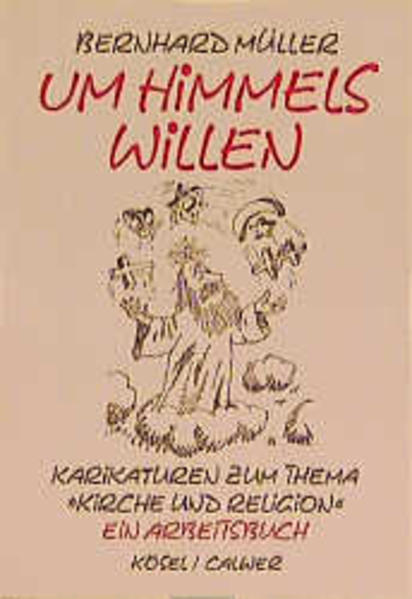 Um Himmels willen