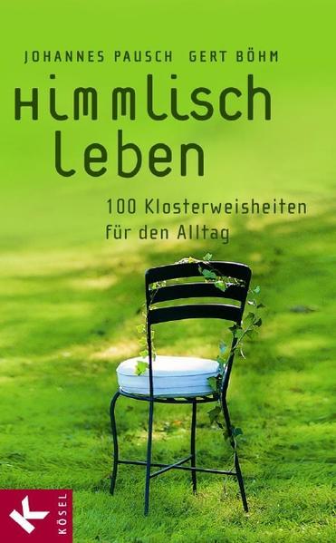 Himmlisch leben