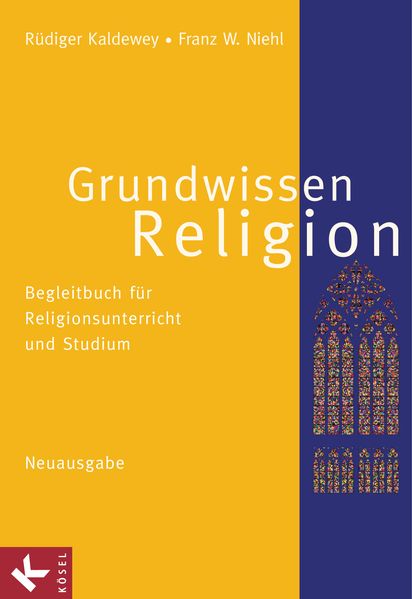 Grundwissen Religion - Neuausgabe