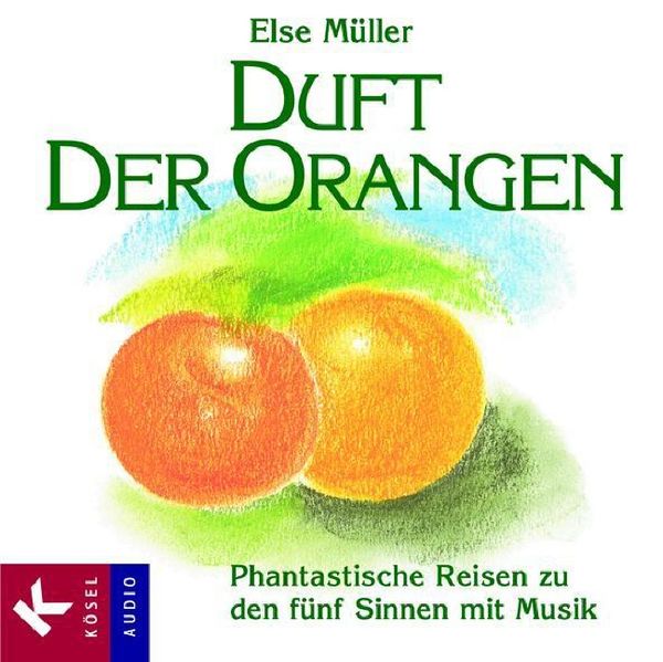 Duft der Orangen