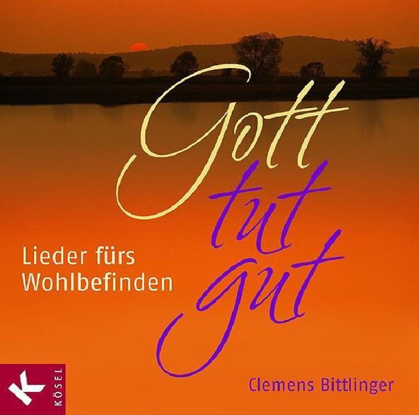 Gott tut gut