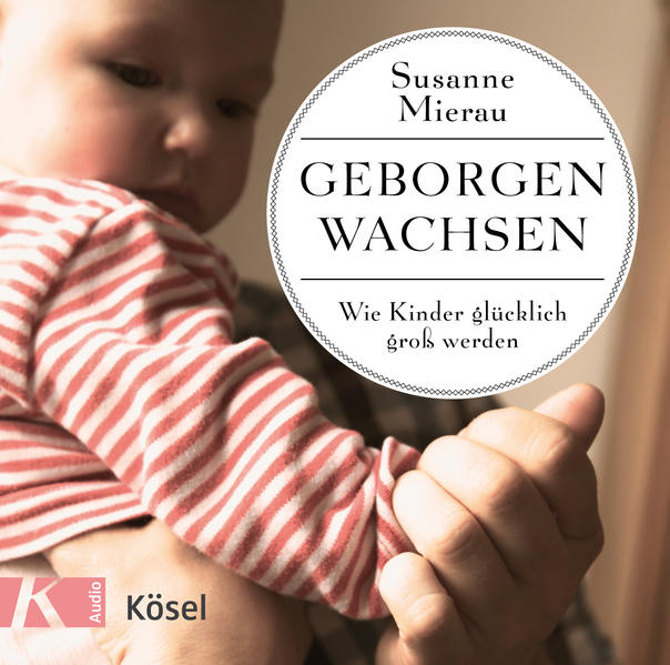 Geborgen wachsen