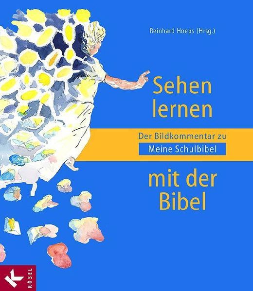 Sehen lernen mit der Bibel