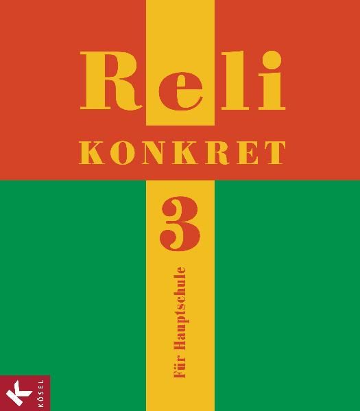 Reli konkret 3 (HS, 9. Jg.)