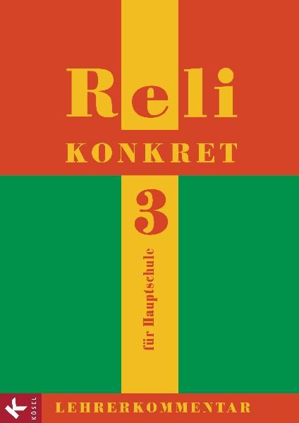Reli konkret 3 - LK (HS, 9. Jg.)