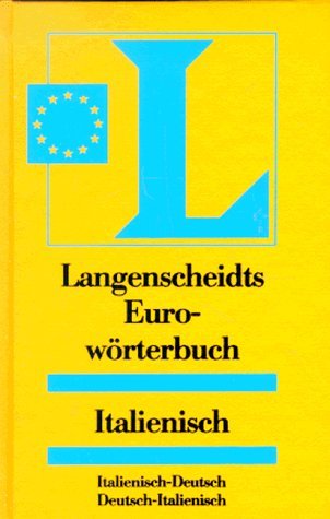 Langenscheidt Euro-Wörterbücher. Fremdsprache-Deutsch /Deutsch-Fremdsprache in einem Band